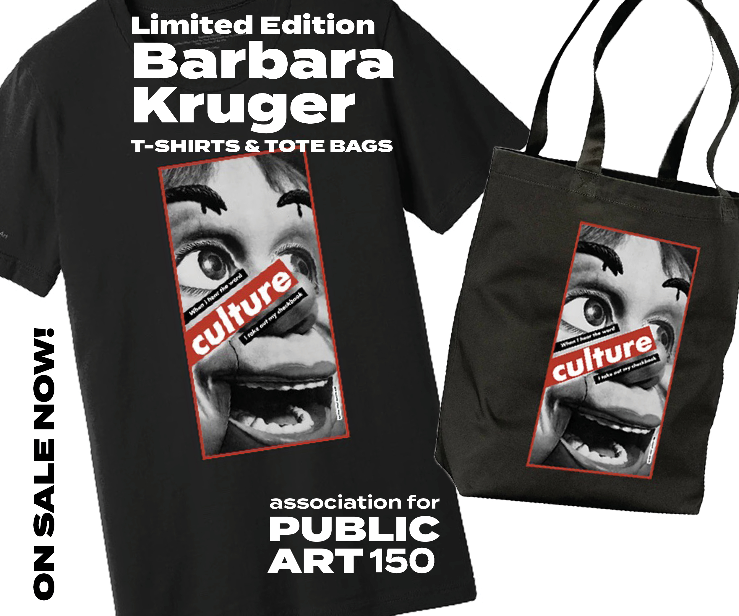 Limited Edition Barbara Kruger T Shirts And Tote Bag Now On Sale